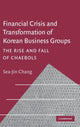 Book cover of: Financial Crisis and Transformation of Korean Business Groups. By: Sea-Jin Chang