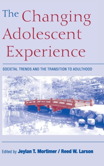 Book cover of: Changing Adolescent Experience
