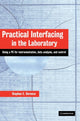 Book cover of: Practical Interfacing in the Laboratory