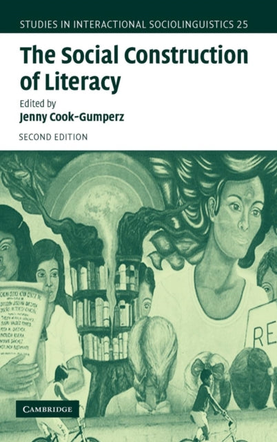 Book cover of: Social Construction of Literacy. By: Jenny Cook-Gumperz