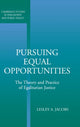 Book cover of: Pursuing Equal Opportunities. By: Lesley A. Jacobs