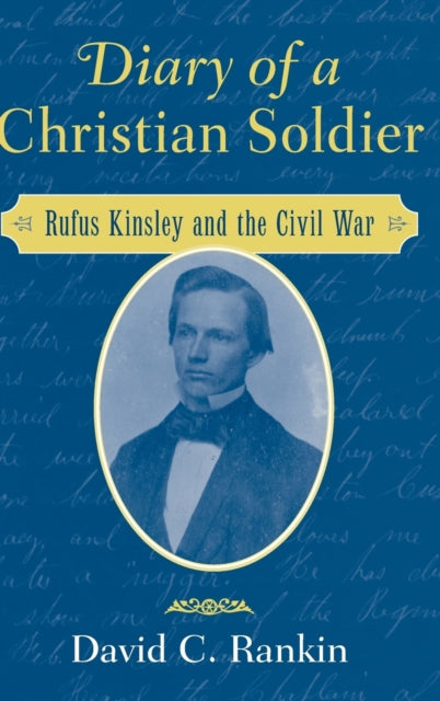Book cover of: Diary of a Christian Soldier. By: David C. Rankin