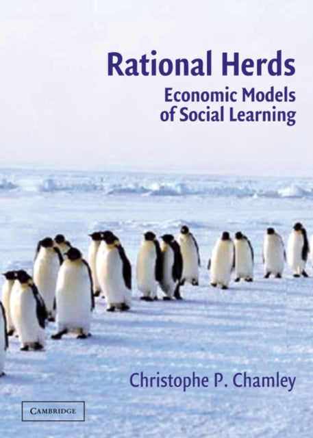 Book cover of: Rational Herds. By: Christophe P. Chamley