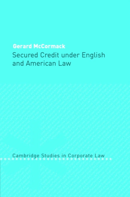 Book cover of: Secured Credit under English and American Law