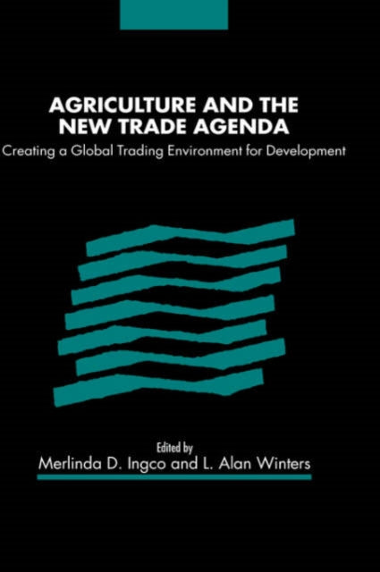 Book cover of: Agriculture and the New Trade Agenda
