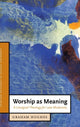 Book cover of: Worship as Meaning. By: Graham Hughes