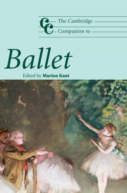 Book cover of: Cambridge Companion to Ballet. By: Marion Kant