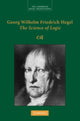 Book cover of: Georg Wilhelm Friedrich Hegel: The Science of Logic. By: Georg Wilhelm Friedrich Hegel