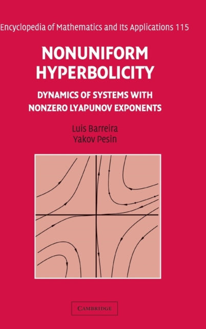 Book cover of: Nonuniform Hyperbolicity. By: Luis Barreira