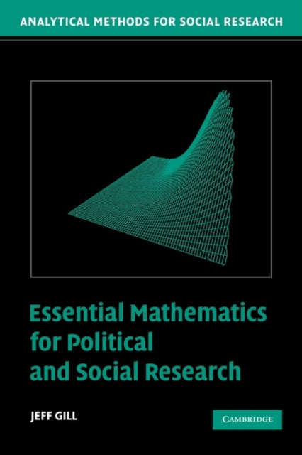 Book cover of: Essential Mathematics for Political and Social Research