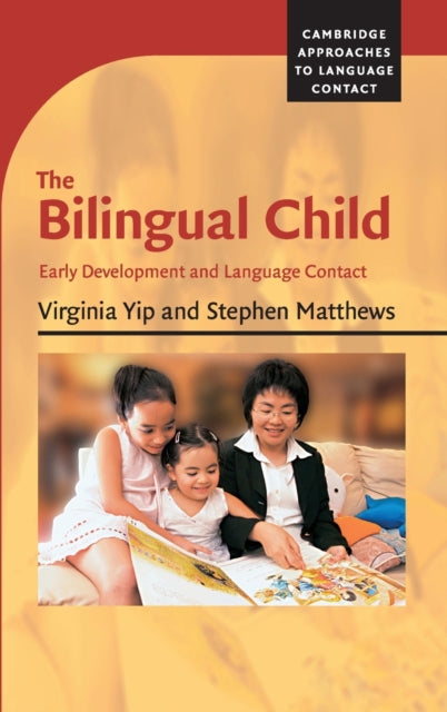 Book cover of: Bilingual Child. By: Virginia Yip