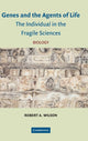 Book cover of: Genes and the Agents of Life. By: Robert A. Wilson