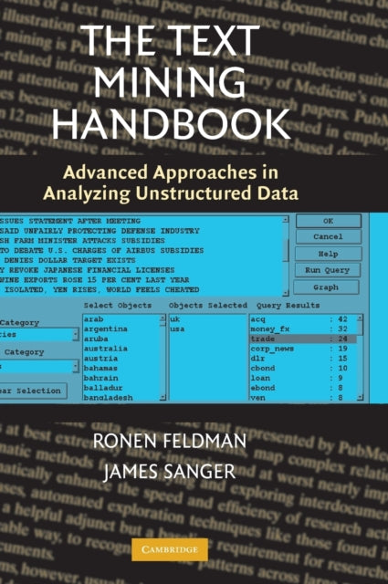 Book cover of: Text Mining Handbook. By: Ronen Feldman