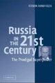 Book cover of: Russia in the 21st Century. By: Steven Rosefielde
