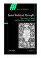 Book cover of: Jesuit Political Thought. By: Harro Höpfl