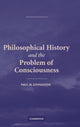 Book cover of: Philosophical History and the Problem of Consciousness. By: Paul M. Livingston