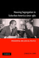 Book cover of: Housing Segregation in Suburban America since 1960