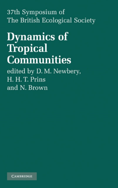 Book cover of: Dynamics of Tropical Communities