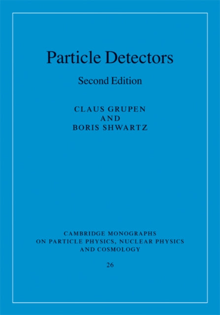 Book cover of: Particle Detectors. By: Claus Grupen