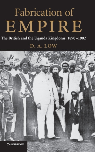 Book cover of: Fabrication of Empire. By: D. A. Low