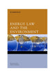 Book cover of: Energy Law and the Environment. By: Rosemary Lyster
