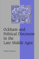 Book cover of: Ockham and Political Discourse in the Late Middle Ages. By: Takashi Shogimen, Takashi Shōgimen