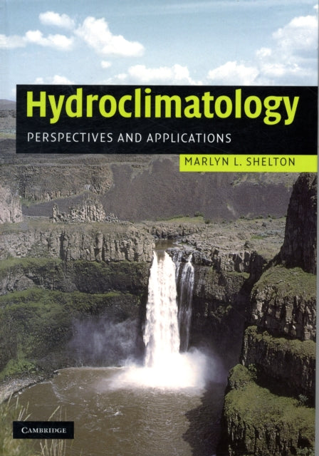 Book cover of: Hydroclimatology. By: Marlyn L. Shelton