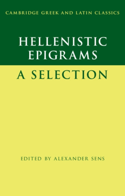 Book cover of: Hellenistic Epigrams. By: Alexander Sens