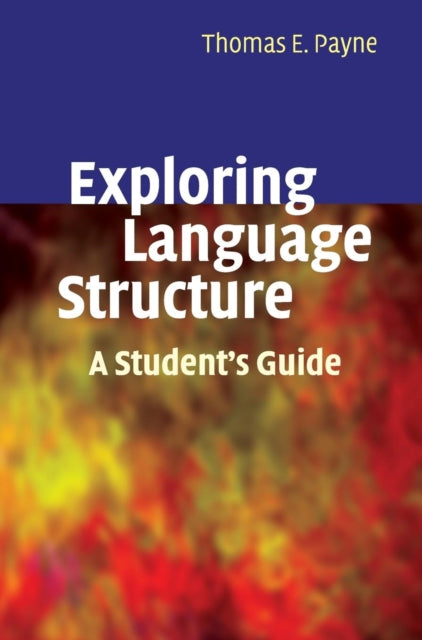 Book cover of: Exploring Language Structure