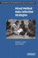 Book cover of: Mixed Method Data Collection Strategies