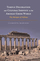 Book cover of: Temple Decoration and Cultural Identity in the Archaic Greek World. By: Clemente Marconi