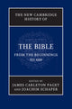 Book cover of: New Cambridge History of the Bible: Volume 1, From the Beginnings to 600. By: James Carleton Paget