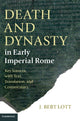 Book cover of: Death and Dynasty in Early Imperial Rome. By: John Bert Lott
