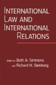 Book cover of: International Law and International Relations