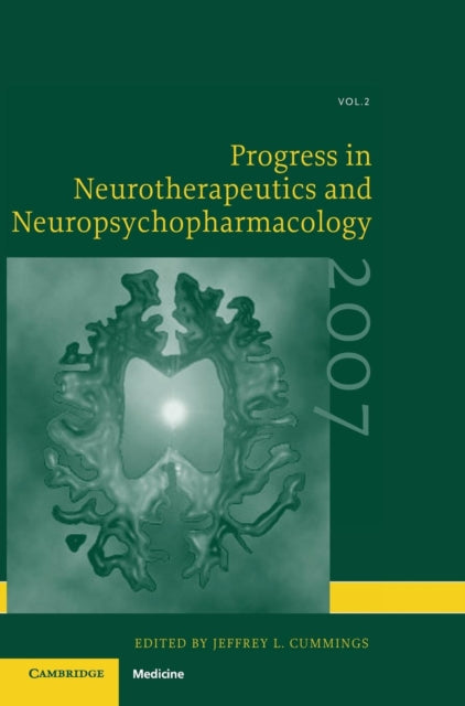 Book cover of: Progress in Neurotherapeutics and Neuropsychopharmacology: Volume 2, 2007. By: Jeffrey L. Cummings