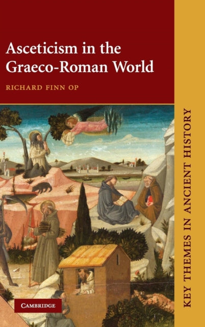 Book cover of: Asceticism in the Graeco-Roman World. By: R. D. Finn, Richard Finn