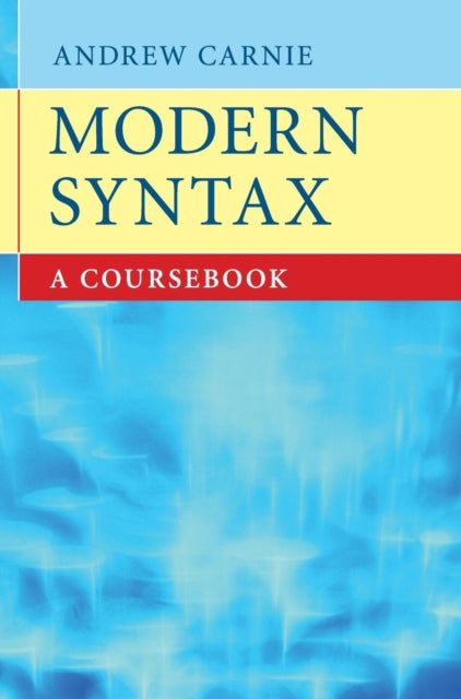 Book cover of: Modern Syntax. By: Andrew Carnie