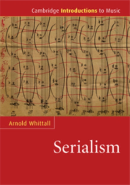 Book cover of: Serialism. By: Arnold Whittall