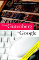 Book cover of: From Gutenberg to Google. By: Peter L. Shillingsburg
