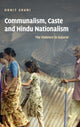 Book cover of: Communalism, Caste and Hindu Nationalism. By: Ornit Shani