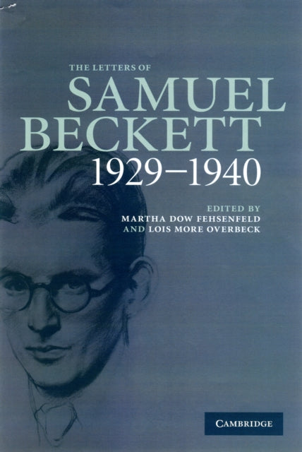 Book cover of: Letters of Samuel Beckett: Volume 1, 1929–1940. By: Samuel Beckett