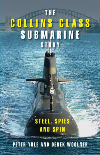 Book cover of: Collins Class Submarine Story. By: Yule, Peter Ph. D.