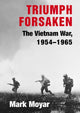 Book cover of: Triumph Forsaken. By: Mark Moyar