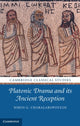 Book cover of: Platonic Drama and its Ancient Reception
