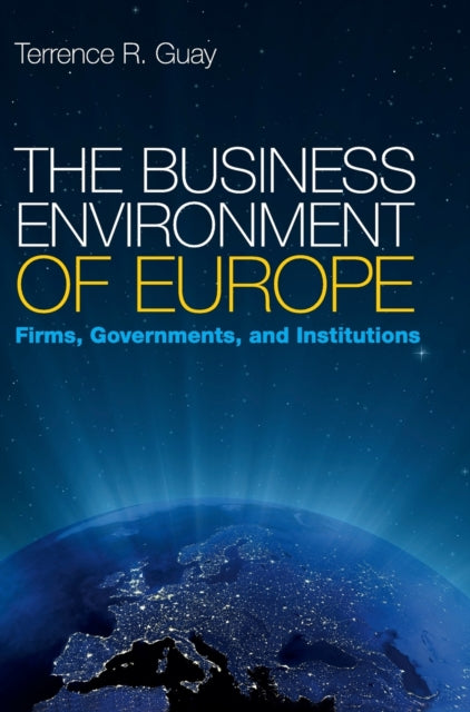 Book cover of: Business Environment of Europe. By: Terrence Guay