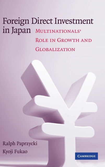 Book cover of: Foreign Direct Investment in Japan. By: Ralph Paprzycki