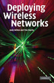 Book cover of: Deploying Wireless Networks. By: Andy Wilton