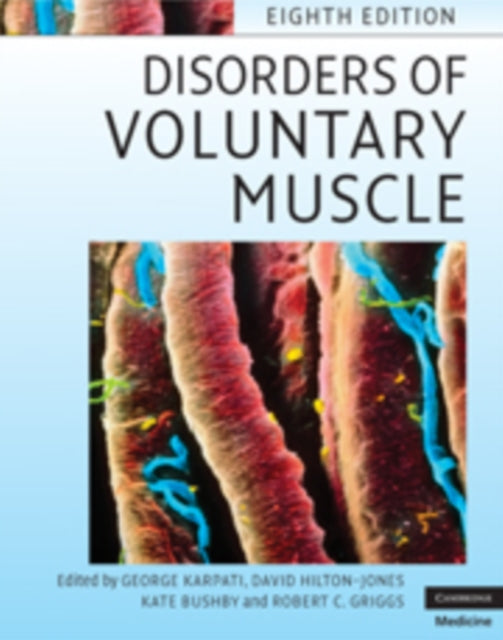 Book cover of: Disorders of Voluntary Muscle. By: George Karpati