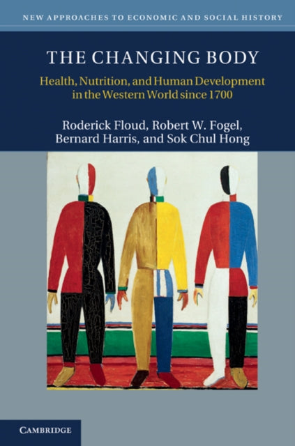 Book cover of: Changing Body. By: Roderick Floud