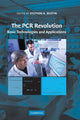 Book cover of: PCR Revolution